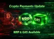 Crypto payments update 2026 - NRP and GAS still available as alternative payment methods